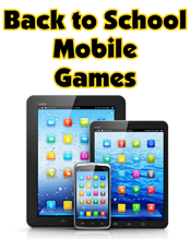 Back to School Mobile Games
