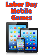 Labor Day Mobile Games